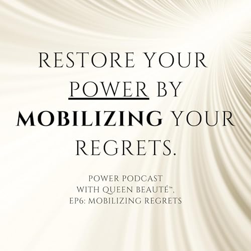 6. Mobilizing Regrets