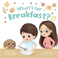 What's For Breakfast? 199881601X Book Cover