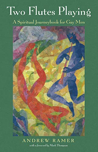 Two Flutes Playing: A Spiritual Journeybook For Gay Men #TOP9