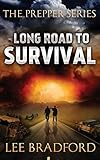Long Road to Survival: The Prepper Series