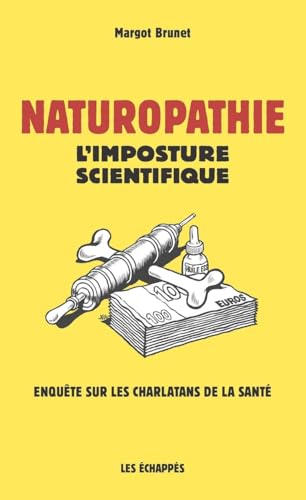 livre Naturopathie - L'imposture scientifique