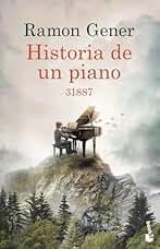 Historia de un piano: 31887 (Novela)