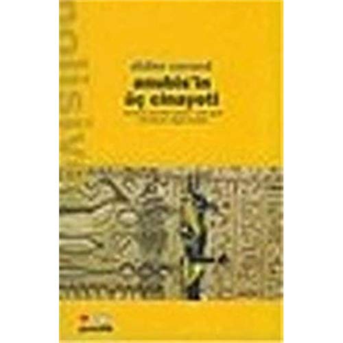 Anubisin Üç Cinayeti [Turkish] 9750704568 Book Cover