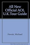 The All New Official Aol Uk Tour Guide, Including Version 4.0