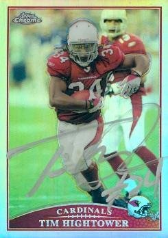 Tim Hightower Autographed Football Card (Arizona Cardinals) 2009 Topps Chrome No.TC17