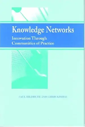 Knowledge Networks: Innovation Through Communities of Practice book cover