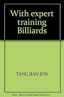 With expert training Billiards 781051282X Book Cover