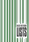 Lists - Ruled Notebook: (Green Edition) Fun notebook 192 lined pages (A4 / 8.27x11.69 inches / 21x29.7cm)