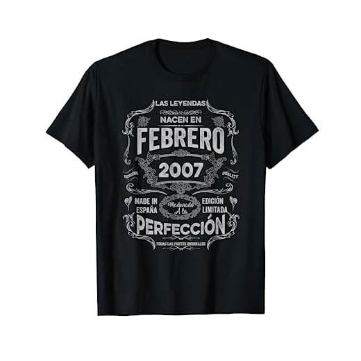 Mujer Leyendas Febrero 2007 Hombre Mujer 16 Años Cumpleaños Camiseta