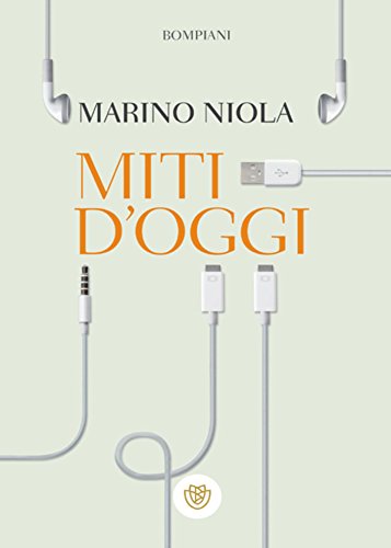 Miti d'oggi (I grandi tascabili Vol. 465)