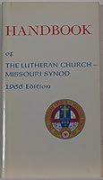 Handbook of the Lutheran Church - Missouri Synod 1966 Edition B01MZCZCG9 Book Cover