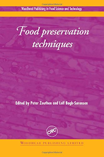 Food Preservation Techniques (Woodhead Publishing Series in Food Science, Technology