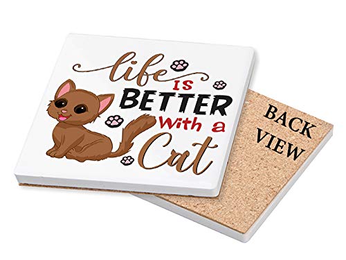 Life Is Better With a Cat Themed Coasters – Gift For Christmas (Design 2) (Ceramic Coaster - 10 cm X 10 cm)
