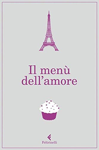 Il menù dell'amore (Italian Edition)