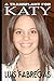 A Transplant for Katy: Heartache and betrayal at the transplant capital of the world (Volume 1)
