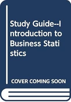 Paperback Study Guide--Introduction to Business Statistics Book