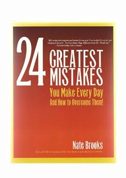 Paperback 24 Greatest Mistakes You Make Everday and How To Overcome Them Book