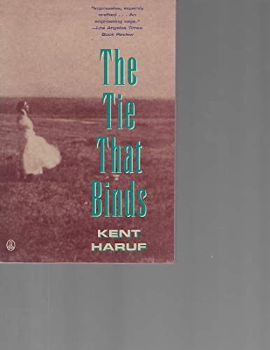 The Tie That Binds: A Novel 0805018697 Book Cover