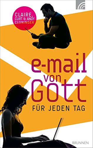 E-Mail von Gott für jeden Tag: 365 erfrischende