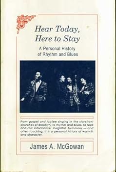 Paperback Hear today! here to stay!: A personal history of rhythm and blues Book
