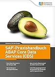  SAP-Praxishandbuch ABAP Core Data Services (CDS)