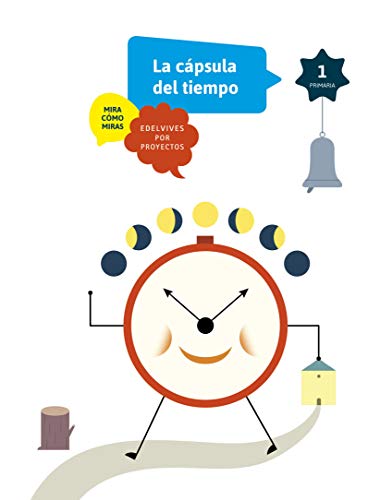 Portada de Relojes. 1º Primaria: La cápsula del tiempo