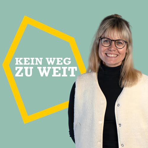 Folge 10: &bdquo;Kein Weg zu weit" Podcast Por  arte de portada