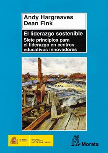 Liderazgo Sostenible, El: Siete Principi