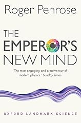 The Emperor's New Mind by Roger Penrose