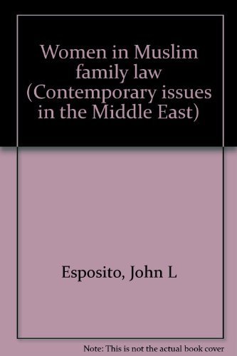 Women in Muslim family law (Contemporary issues... 0815622562 Book Cover