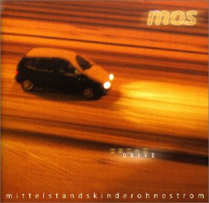 Drive [Audio CD] M.O.S.