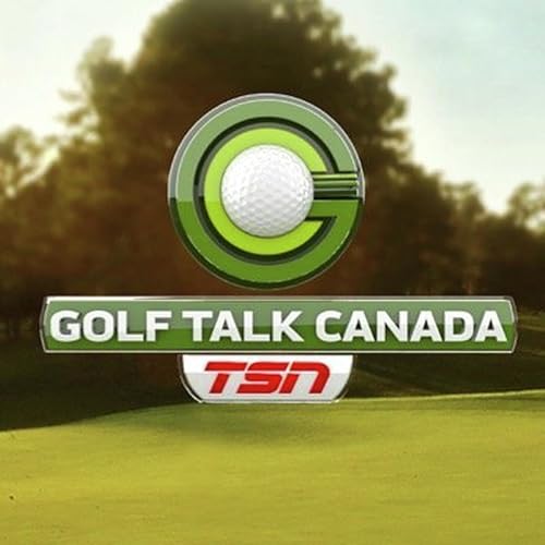 Page de couverture de Golf Talk Canada - Season 17 - Episode 65