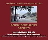 schmalspur album mulda sayda  Schmalspur-Album Sachsen: Goßdorf-Kohlmühle - Hohnstein, Mosel - Ortmannsdorf, Reichenbach unt Bf - Oberheinsdorf, Klingenthal - Sachsenberg-Georgenthal