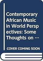 Contemporary African Music in World Perspectives 9964302126 Book Cover