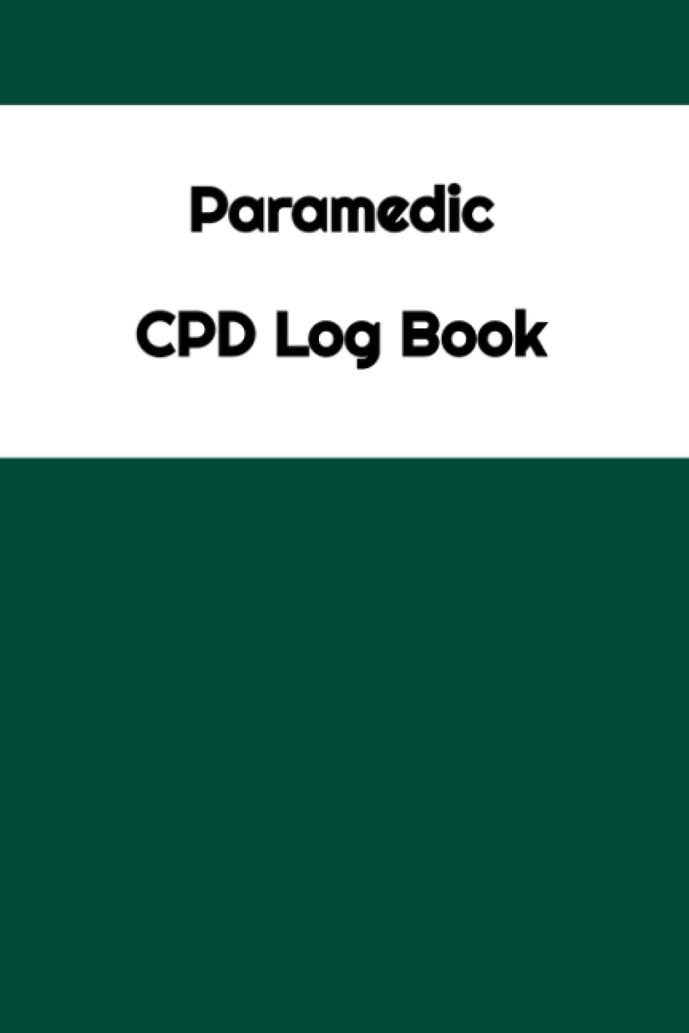 Paramedic CPD Log Book
