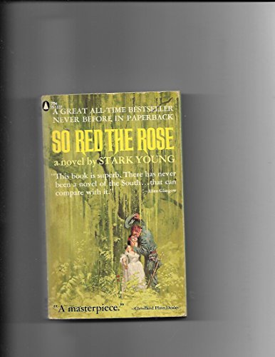 So Red the Rose B0017I2ROQ Book Cover