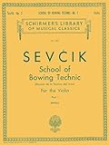 School of Bowing Technics, Op. 2 - Book 1: Schirmer Library of Classics Volume 1182 Violin Method