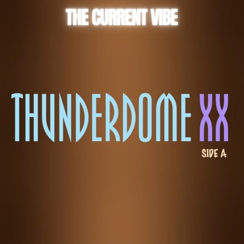 THUNDERDOME XX - SIDE A