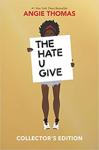 The Hate U Give Collector's Edition (Hardcover)