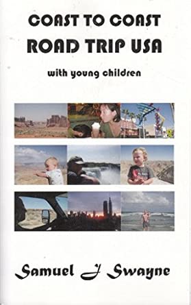 Coast to Coast Road Trip USA with Young Children Coast to Coast Road Trip USA with Young Children book cover