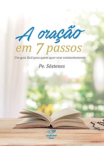 A oração em 7 passos