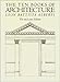 The Ten Books of Architecture: The 1755 Leoni Edition