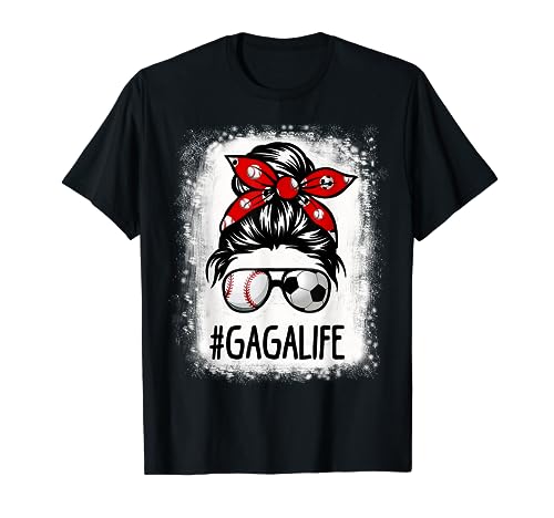 Bleached Gaga Life Soccer Messy Bun Baseball Game Day T-Shirt