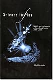 Science in Flux: NASA's Nuclear Program at Plum Brook Station, 1955-2005 (NASA History)