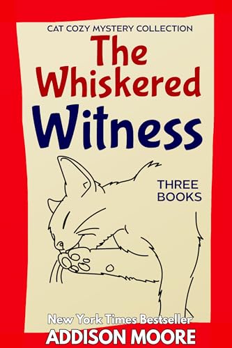 The Whiskered Witness: Cat Cozy Mystery Collection (Killer Cozy Mystery Boxed Set)