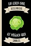 Ein Leben Ohne Rosenkohl Ist Möglich Aber Sinnlos: Nette lustige Abdeckung für Rosenkohl | Gemüse Notizbuch | Lustiges Notizbuch-Geschenk für Rosenkohl | 110 Seiten, 6x9 Zoll