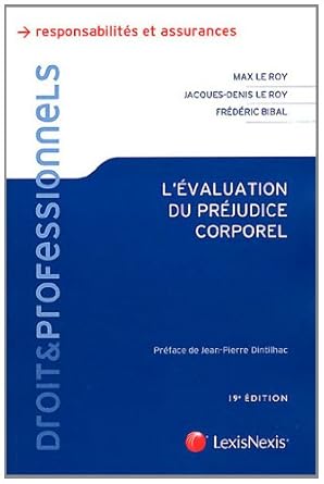 L'Evaluation du Prejudice Corporel (ancienne édition)