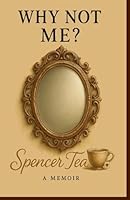 Why Not Me? B0F63QQFZS Book Cover