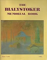 The Bialystoker Memorial Book B000PWC6FU Book Cover