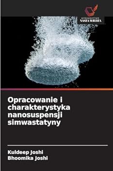 Paperback Opracowanie i charakterystyka nanosuspensji simwastatyny [Polish] Book